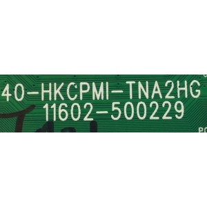 T-CON PARA TV TCL / NUMERO DE PARTE 30833-000001 / 40-HKCPMI-TNA2HG / 11602-500229 / GTC011046I / DISPLAY PT430CT03-14 VER.2.4 / MODELO 43S334